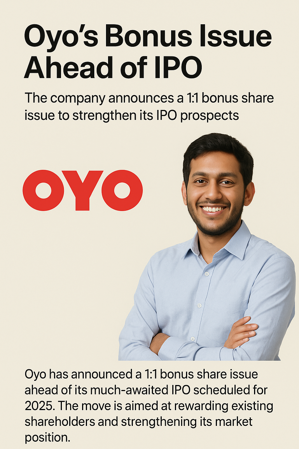 Oyo’s Bonus Issue Ahead of IPO: What It Means for Investors in 2025