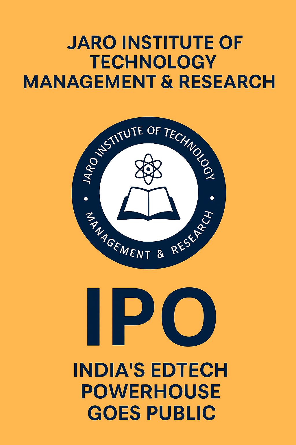 Jaro Institute of Technology Management &amp; Research IPO: India’s EdTech Powerhouse Goes Public