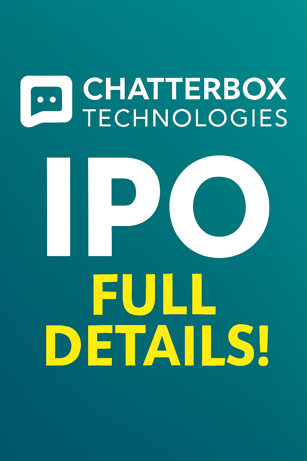 Chatterbox Technologies Ltd IPO 2025: Dates, Price Band, GMP, Subscription, and Allotment Details